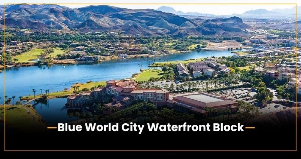 The Blue World City Waterfront District Is A Unique Place To Live, Work And Play